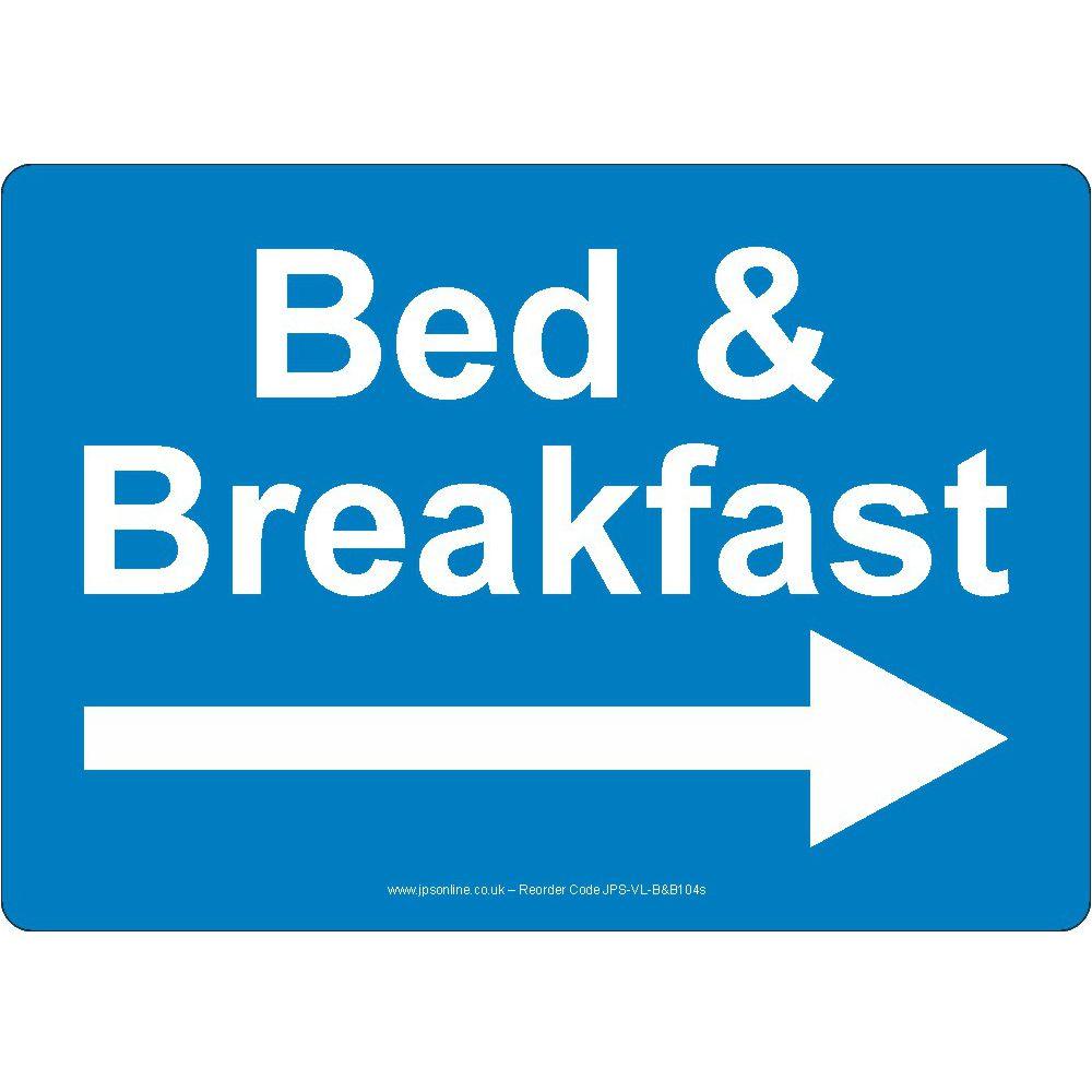 Bed & Breakfast Right Arrow Sign – JPS Online Ltd