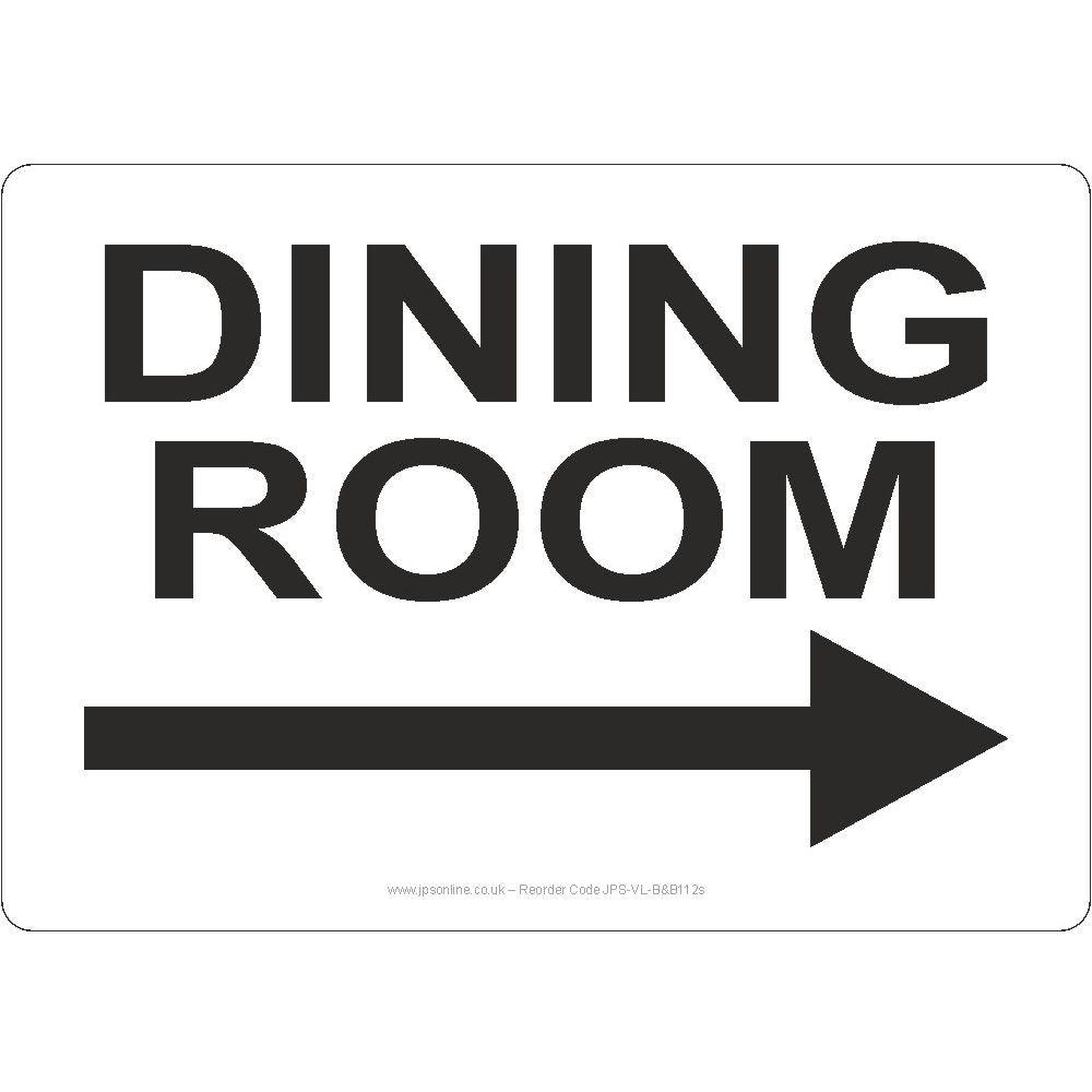 Dining Room Right Arrow Sign - JPS Online Ltd