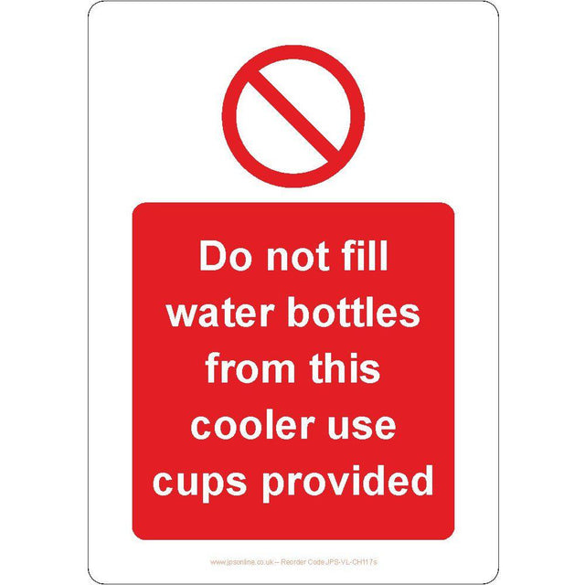 Do Not Fill Water Bottles From This Cooler Use Cups Provided Sign - JPS Online Ltd