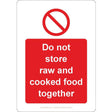 Do Not Store Raw And Cooked Food Together Sign - JPS Online Ltd