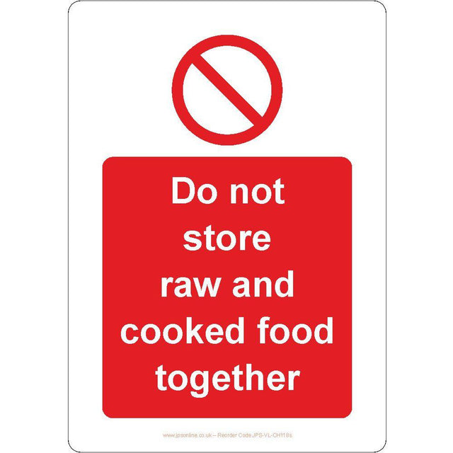 Do Not Store Raw And Cooked Food Together Sign - JPS Online Ltd