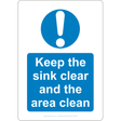 Keep the Sink Clear and the Area Clean Sign - JPS Online Ltd