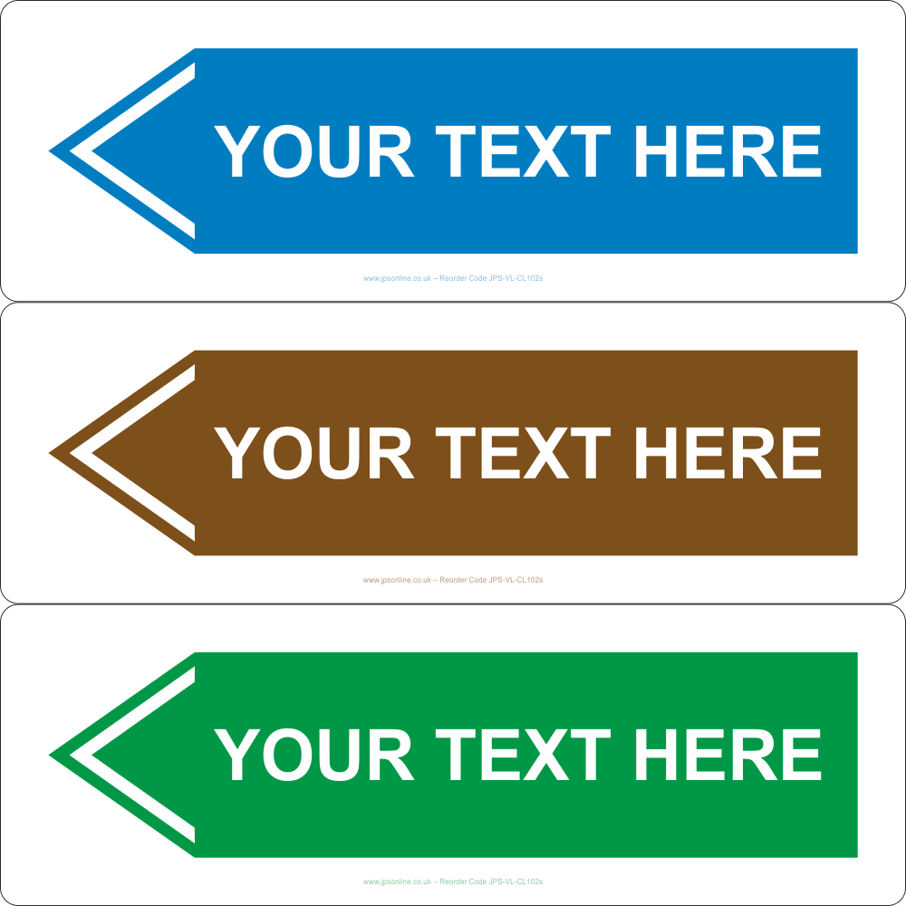 Your Text Here (Left Arrow) Sign – JPS Online Ltd