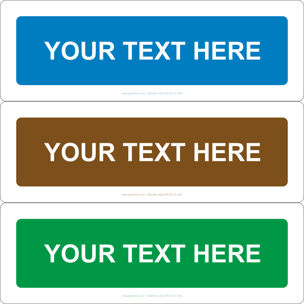 Your Text Here Sign - JPS Online Ltd
