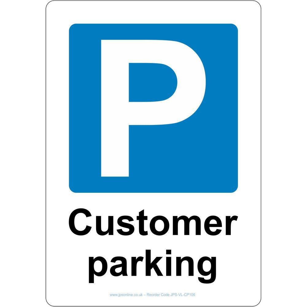 Customer Parking Sign – JPS Online Ltd