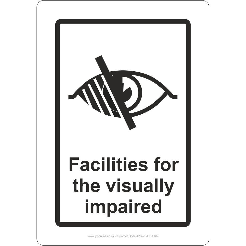Facilities For The Visually Impaired Sign - JPS Online Ltd