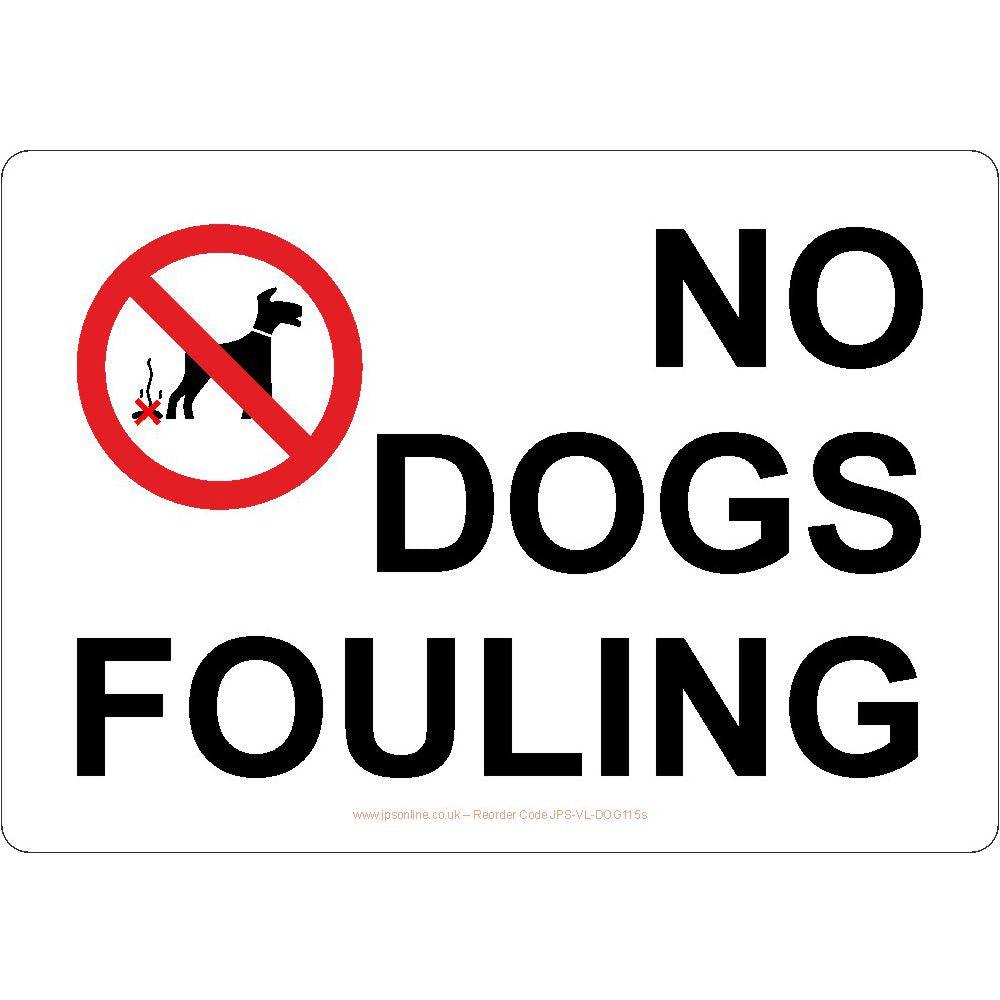 No Dog Fouling Sign - JPS Online Ltd