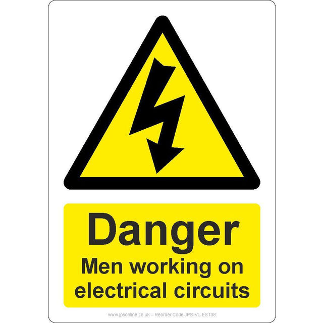 Danger Men Working On Electrical Circuits Sign - JPS Online Ltd