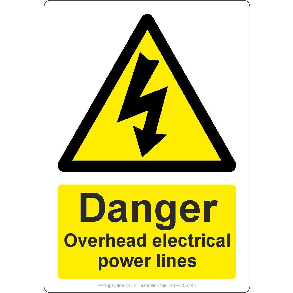 Danger Overhead Electrical Power Lines Sign - JPS Online Ltd
