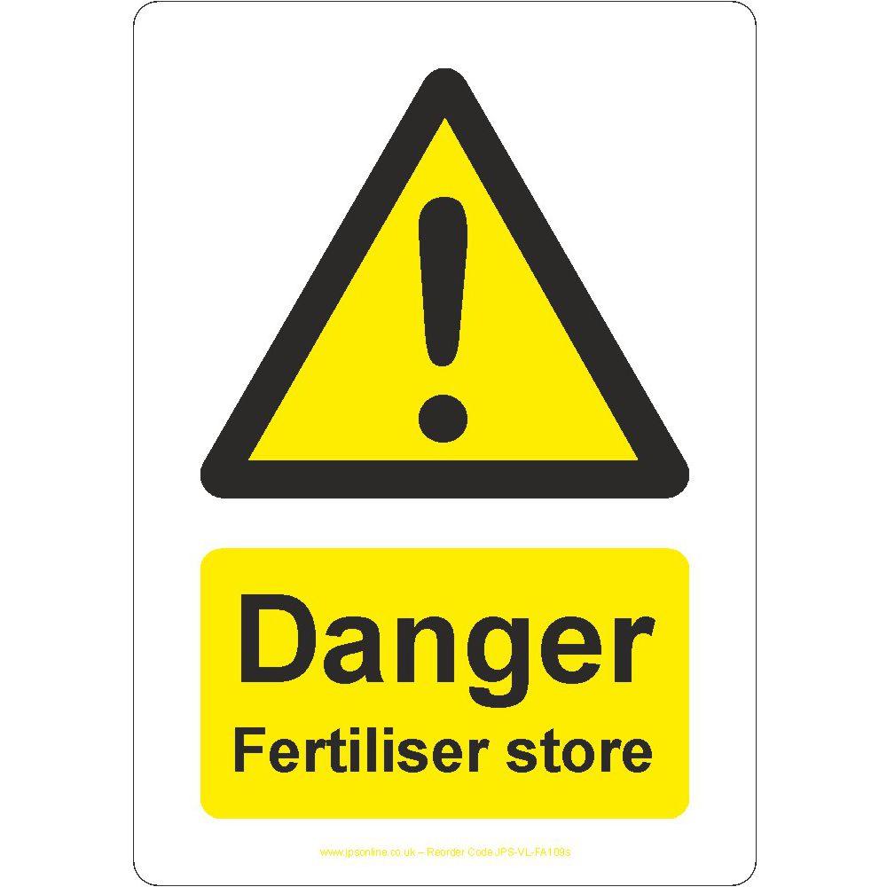 Danger Fertiliser Store Sign - JPS Online Ltd