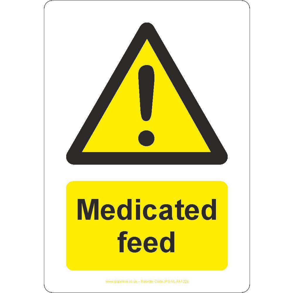Medicated Feed Sign - JPS Online Ltd