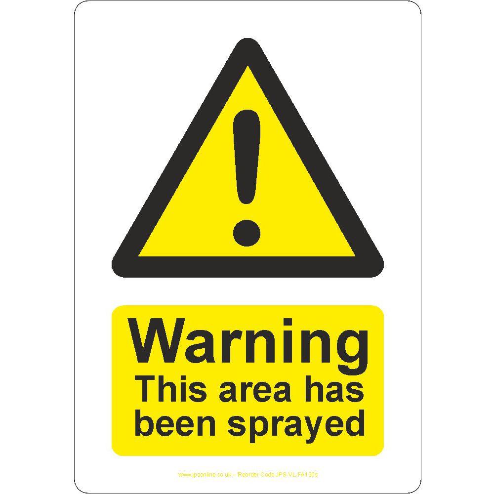 Warning This Area Has Been Sprayed Sign - JPS Online Ltd