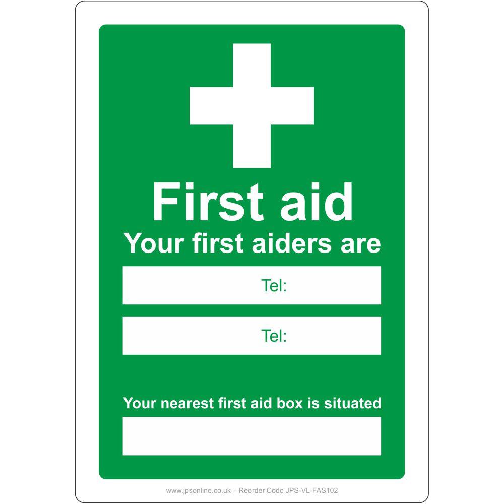 Your First Aiders Are/Nearest First Aid Box Sign - JPS Online Ltd