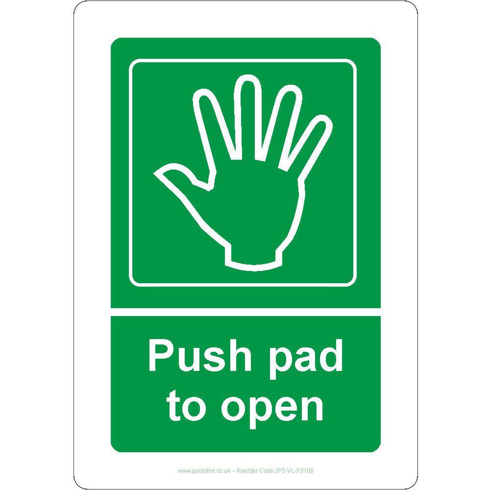 Push Pad to Open Sign - JPS Online Ltd