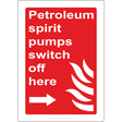 Petroleum Spirit Pumps Switch Off Here Arrow Right Sign - JPS Online Ltd