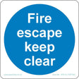 Fire Escape Keep Clear Sign - JPS Online Ltd