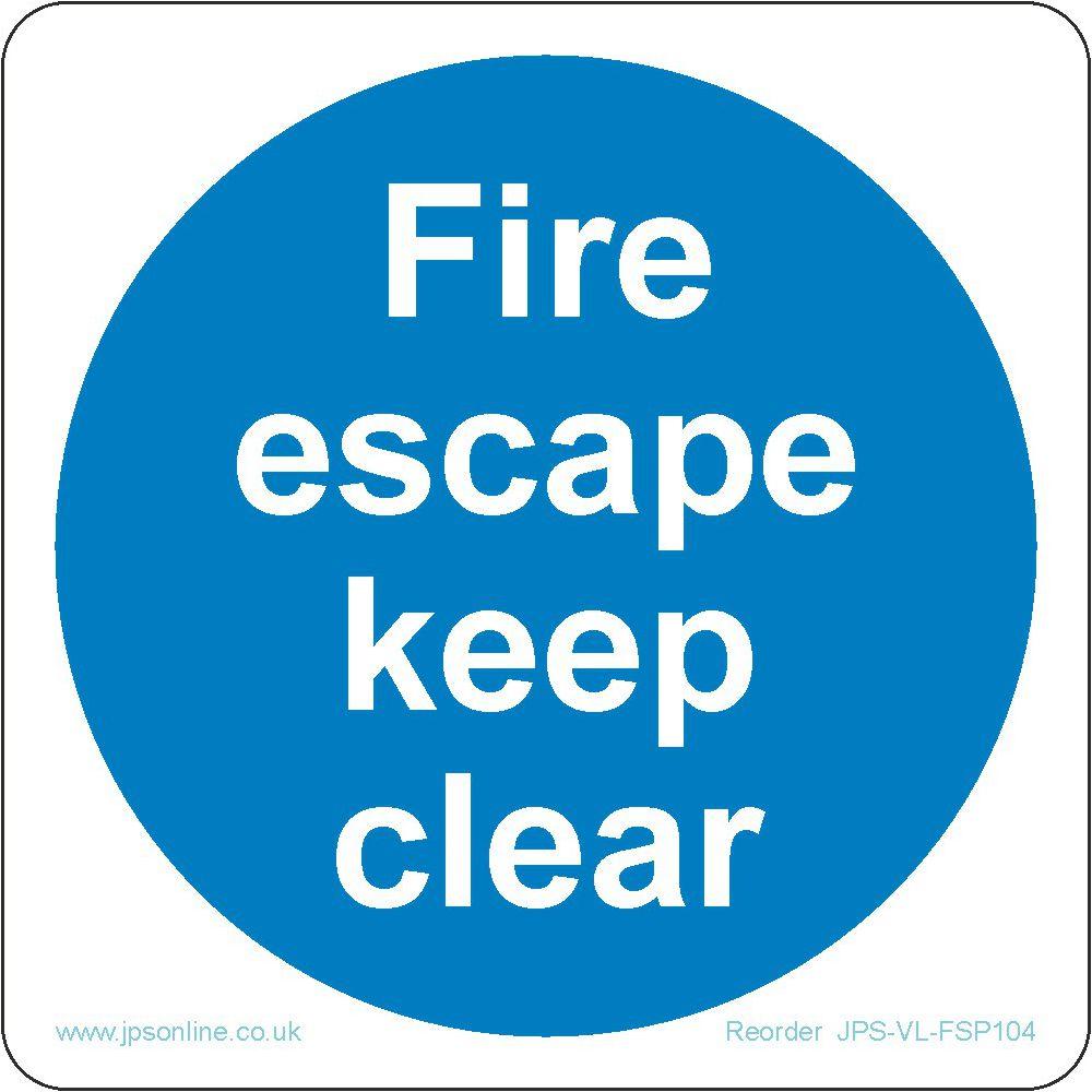 Fire Escape Keep Clear Sign - JPS Online Ltd
