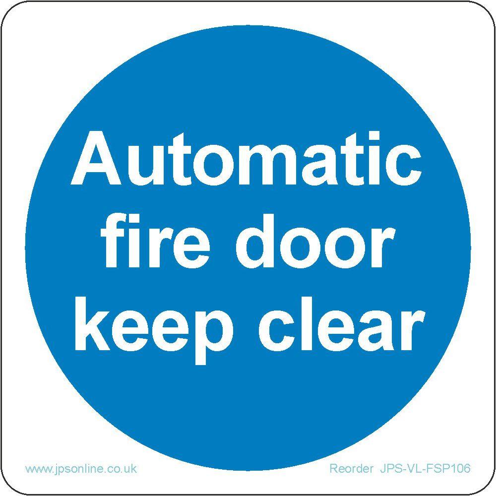 Automatic Fire Door Keep Clear Sign - JPS Online Ltd