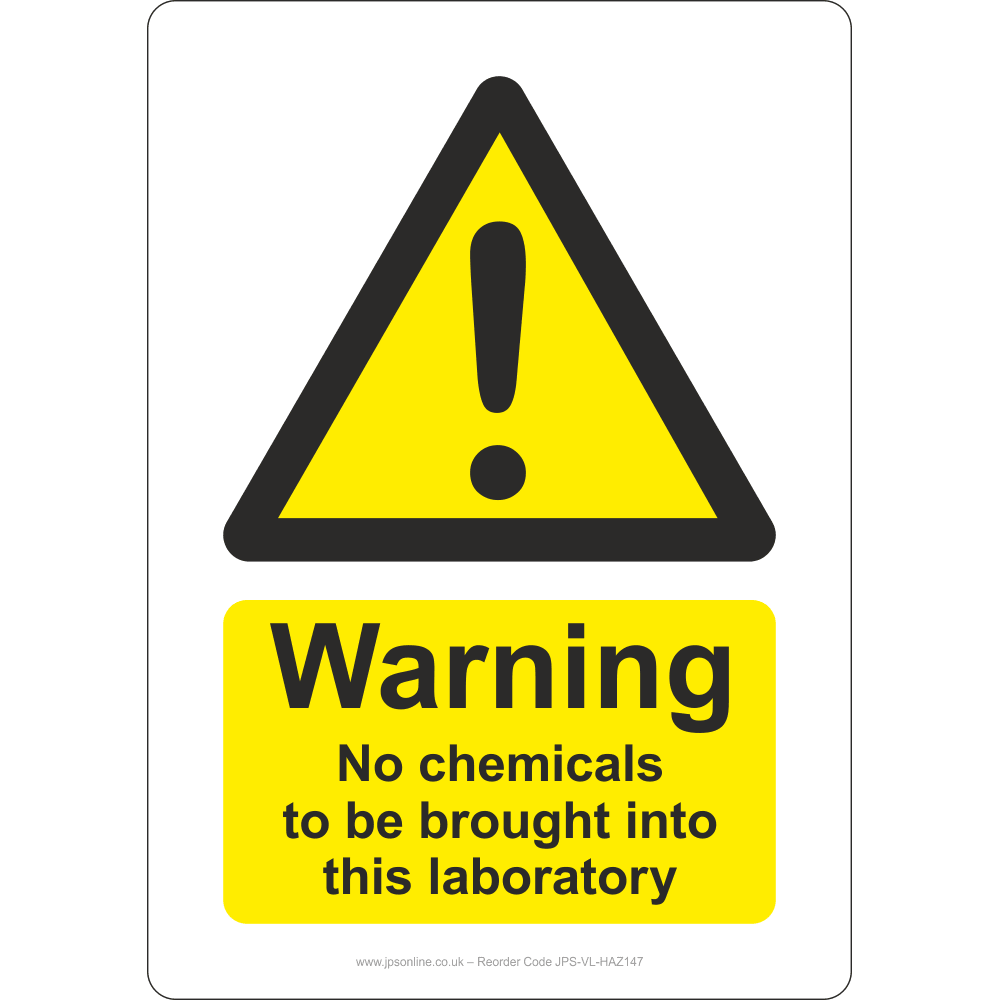 Warning No Chemicals To Be Brought Into Laboratory Sign - JPS Online Ltd
