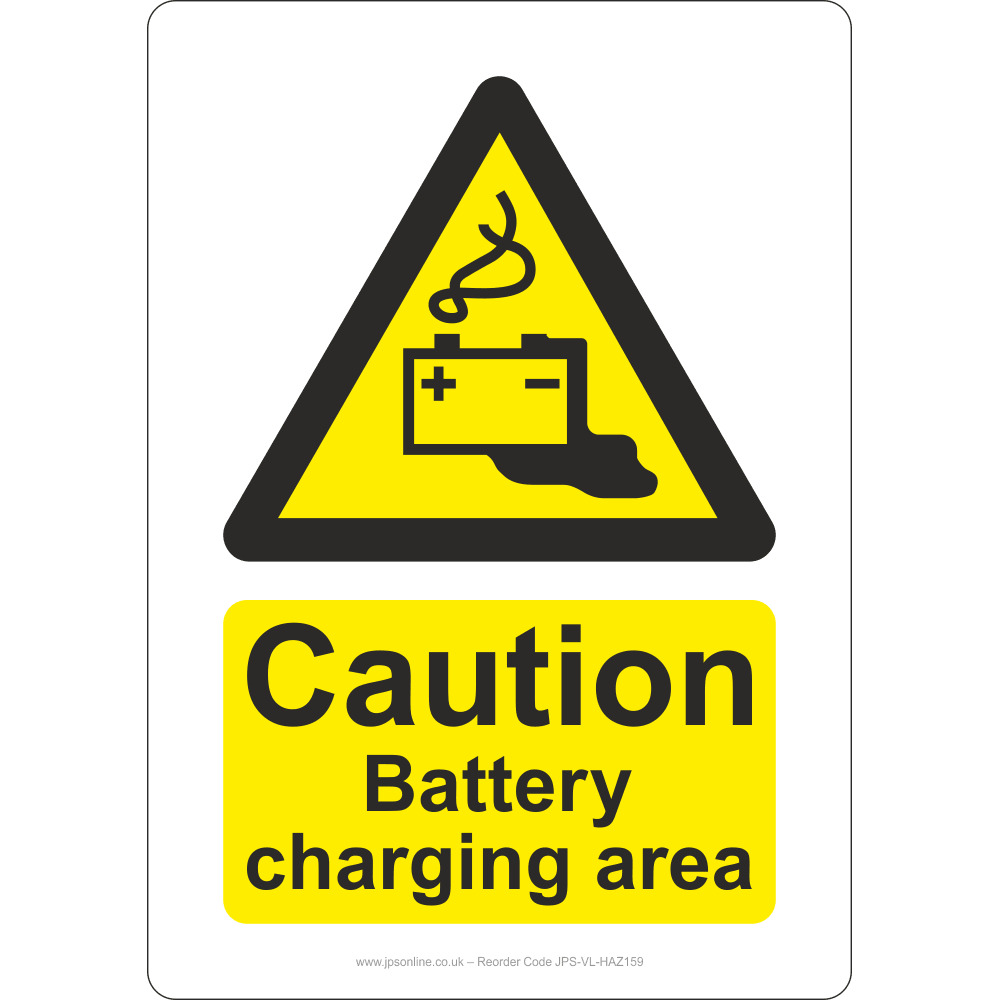 Caution Battery Charging Area Sign – JPS Online Ltd