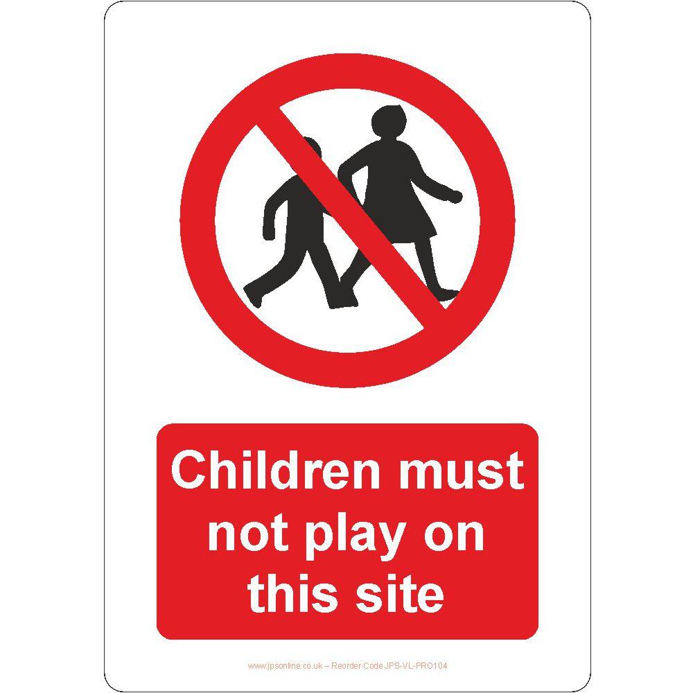 Children Must Not Play On This Site Sign - JPS Online Ltd