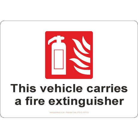 This Vehicle Carries A Fire Extinguisher Sign - JPS Online Ltd