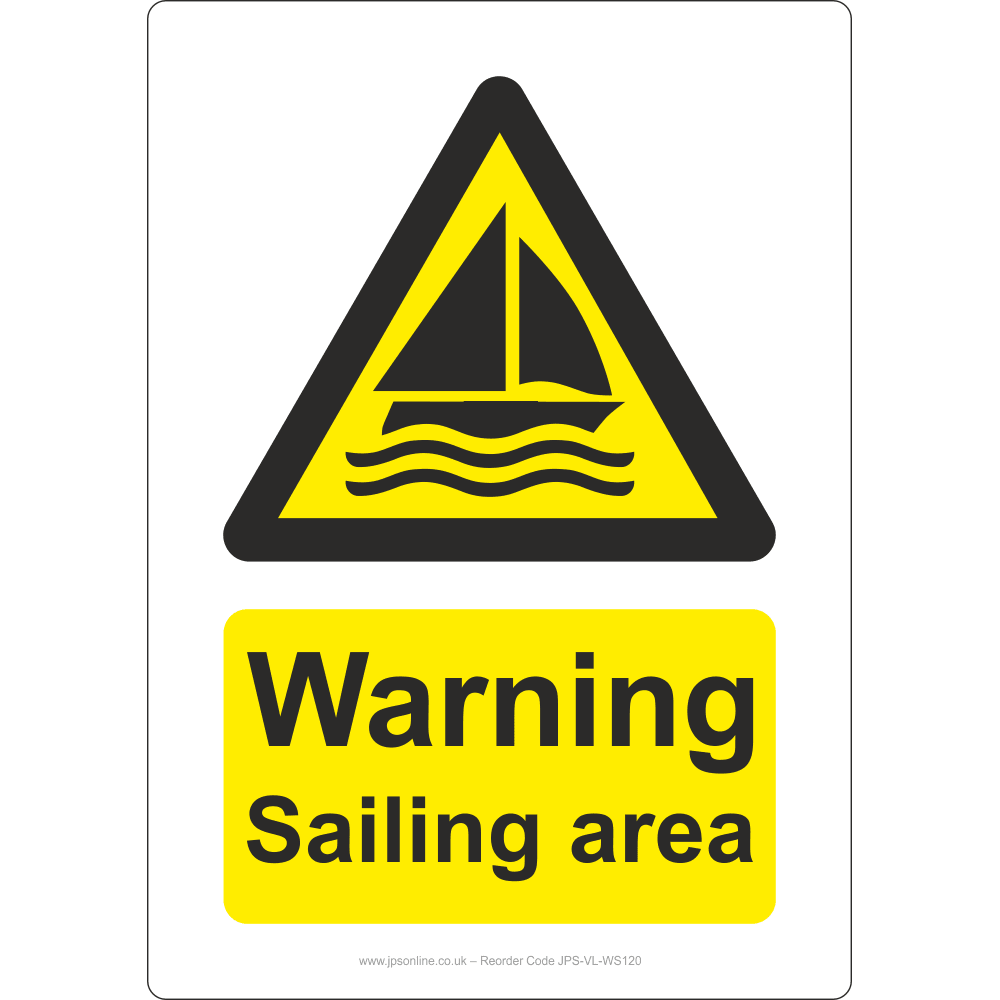 Warning Sailing Area Sign – JPS Online Ltd