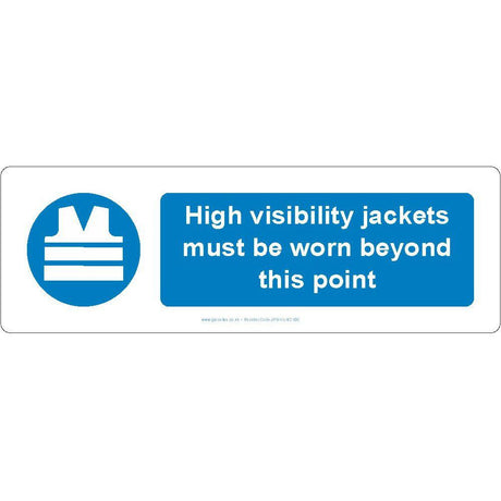 High Visibility Jackets Mandatory Sign - JPS Online Ltd