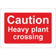 Caution Heavy Plant Crossing Sign - JPS Online Ltd