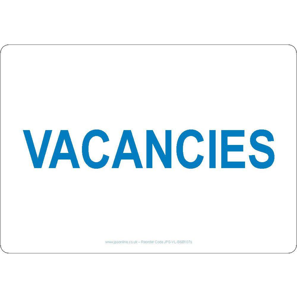 Vacancies Sign - JPS Online Ltd