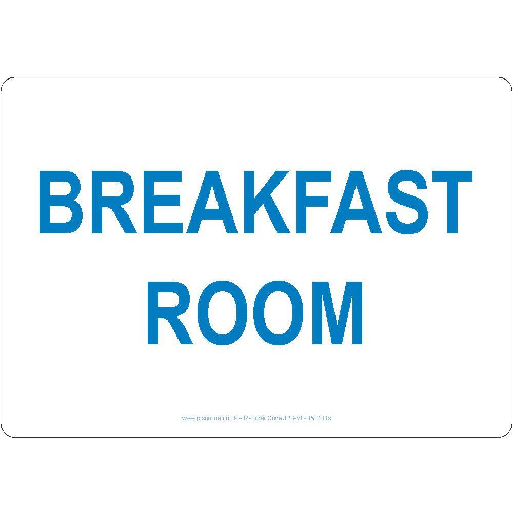 Breakfast Room Sign - JPS Online Ltd