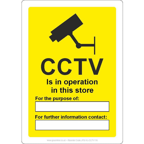 CCTV Is In Operation In This Store Sign - JPS Online Ltd