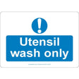 Utensil Wash Only Sign - JPS Online Ltd