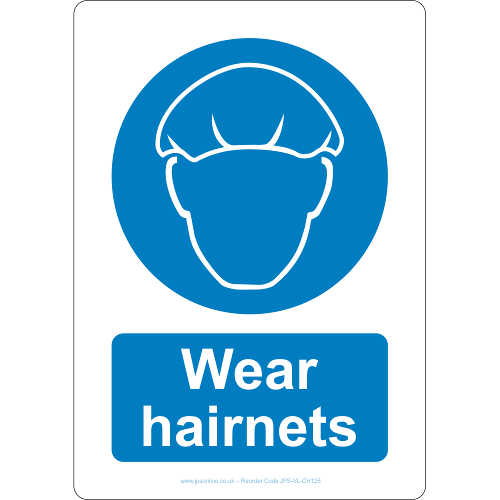 Wear Hairnets Sign - JPS Online Ltd