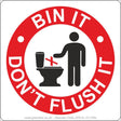 Bin It Don't Flush It Sign - JPS Online Ltd