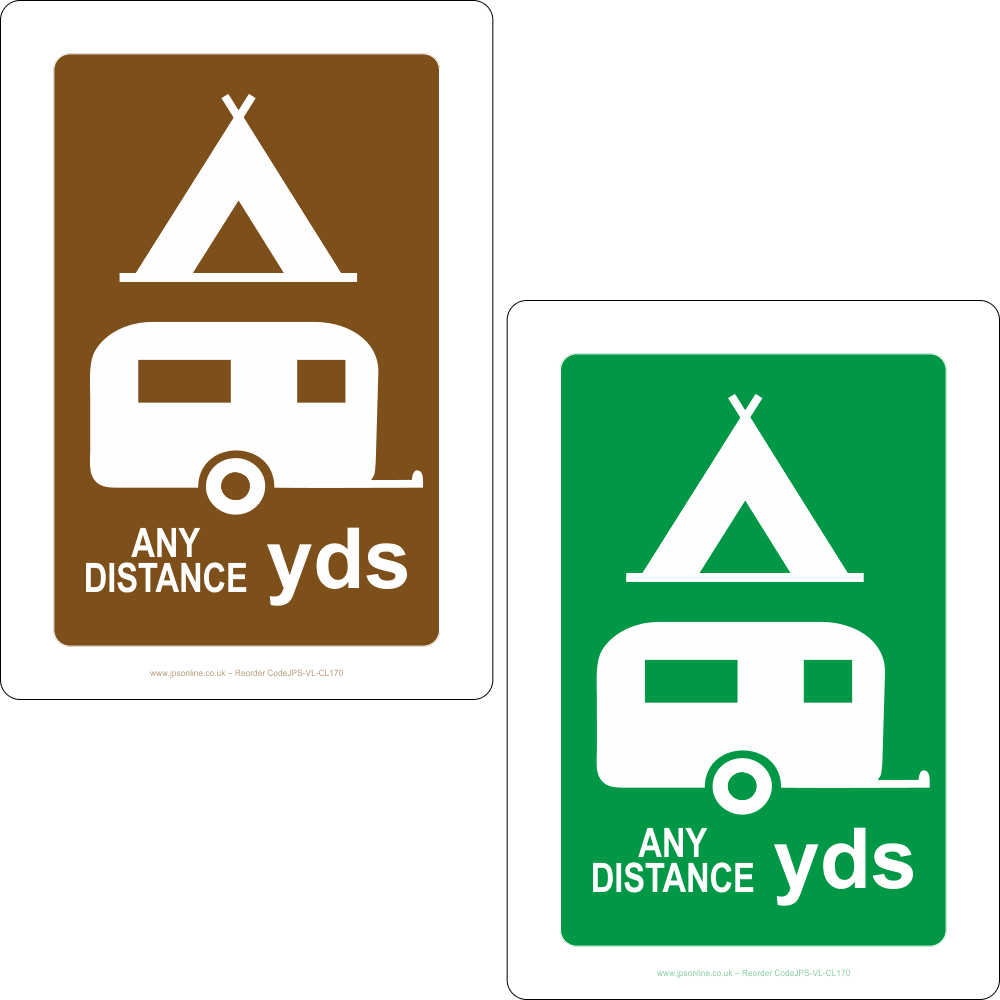 Camping and Caravanning (Distance) Sign - JPS Online Ltd