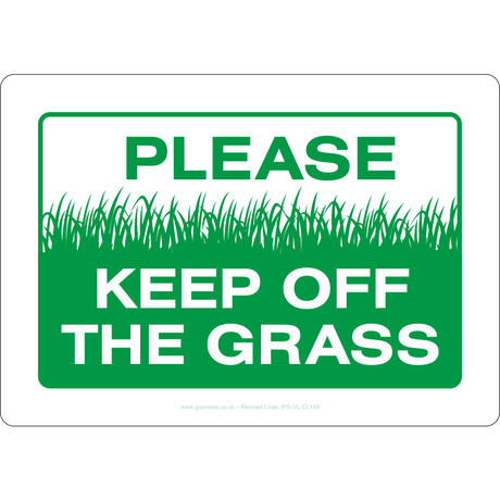 Please Keep Off The Grass Sign - JPS Online Ltd