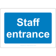 Staff Entrance Sign - JPS Online Ltd