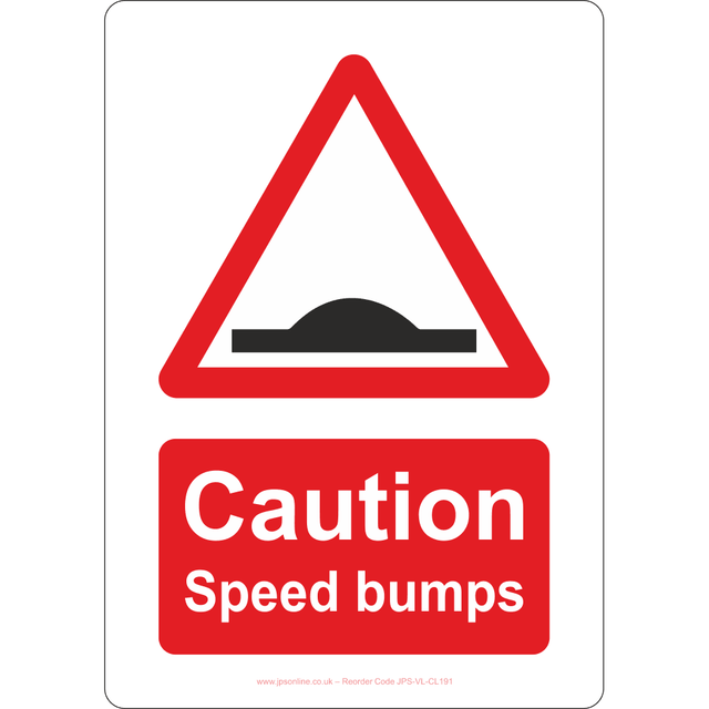 Caution Speed Bumps Sign - JPS Online Ltd