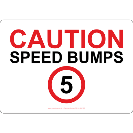 Caution Speed Bumps 5mph Sign - JPS Online Ltd