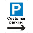 Customer Parking Arrow Right Sign - JPS Online Ltd