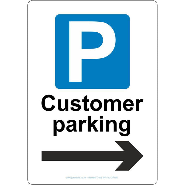 Customer Parking Arrow Right Sign - JPS Online Ltd