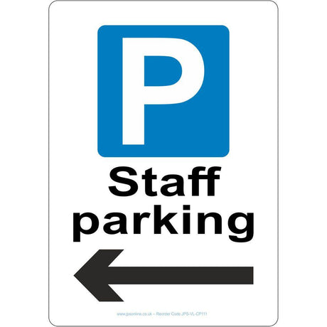 Staff Parking Arrow Left Sign - JPS Online Ltd