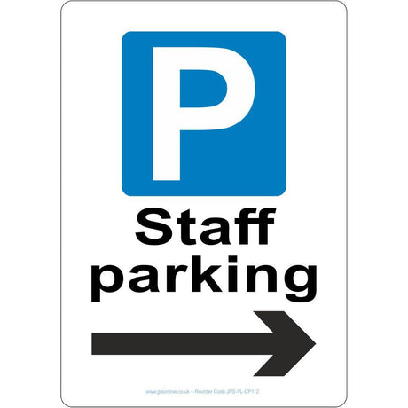 Staff Parking Arrow Right Sign - JPS Online Ltd