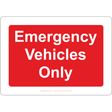 Emergency Vehicles Only Sign - JPS Online Ltd