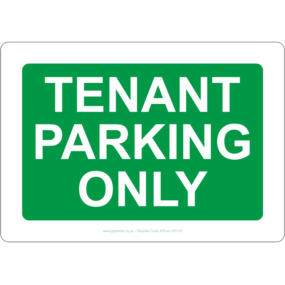 Tenant Parking Only Sign - JPS Online Ltd