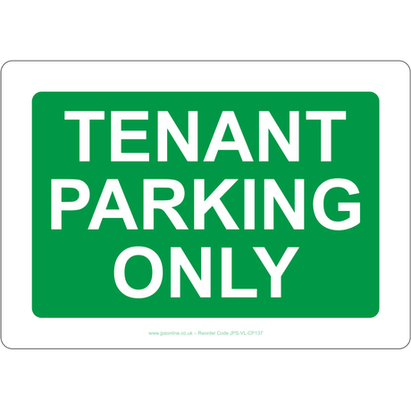 Tenant Parking Only Sign - JPS Online Ltd