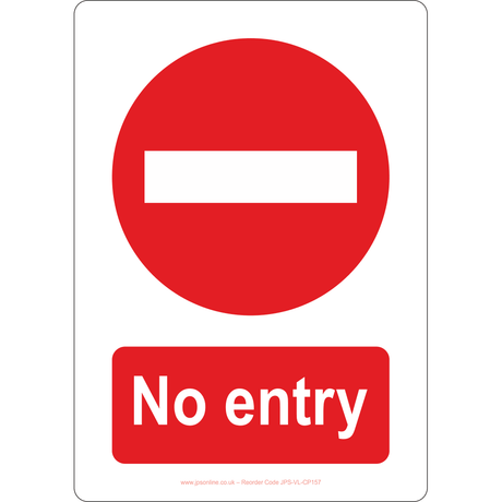 No Entry Sign - JPS Online Ltd