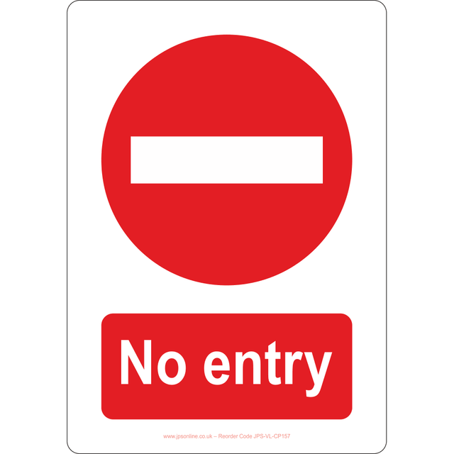 No Entry Sign - JPS Online Ltd