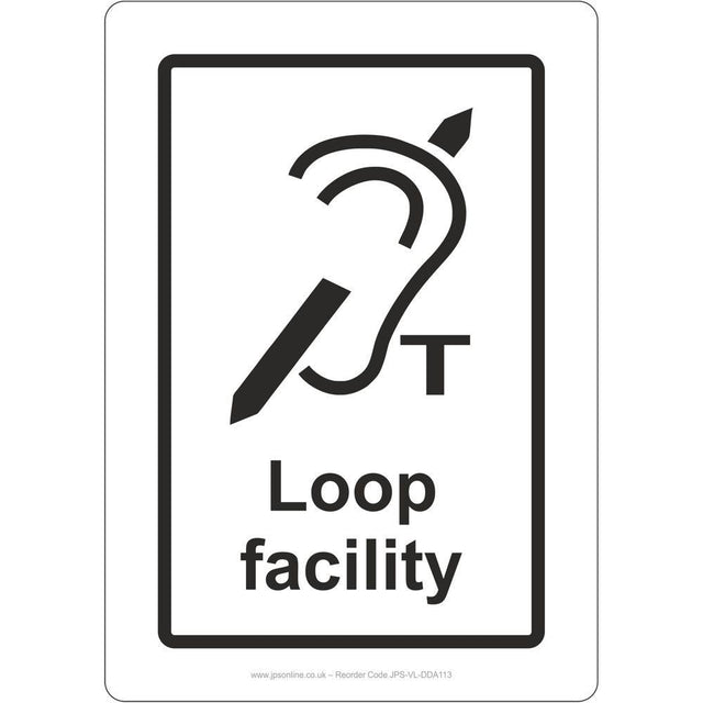 Loop Facility Sign - JPS Online Ltd